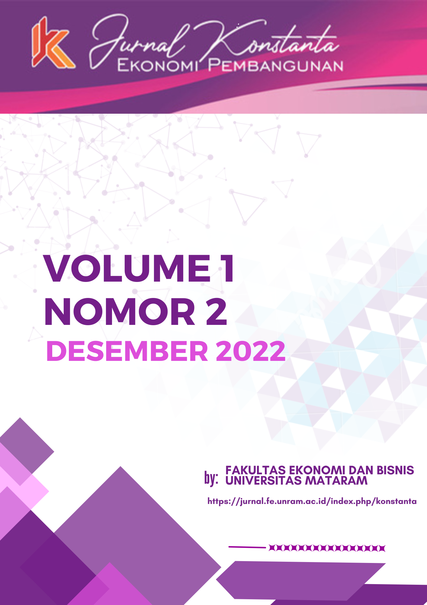 					Lihat Vol 1 No 2 (2022): Jurnal Konstanta : Ekonomi Pembangunan, Desember 2022
				
